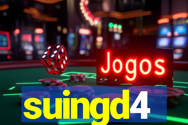 suingd4