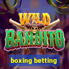 boxing betting