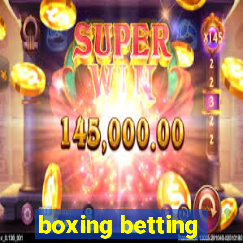 boxing betting