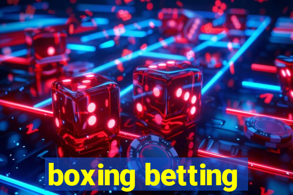 boxing betting