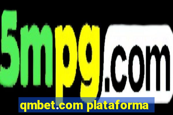 qmbet.com plataforma