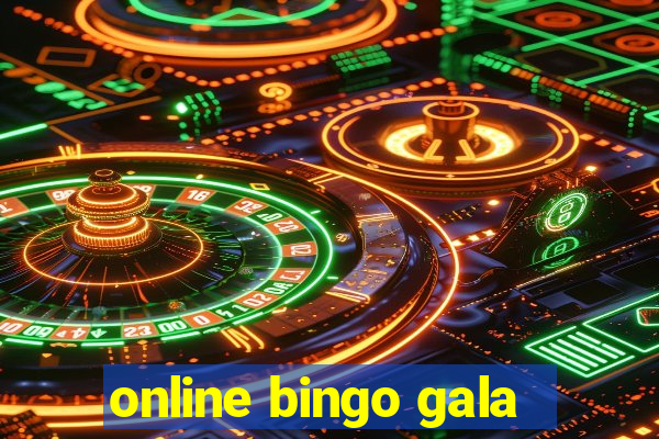 online bingo gala