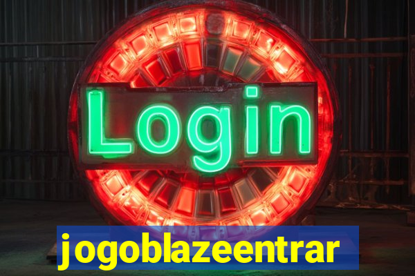 jogoblazeentrar