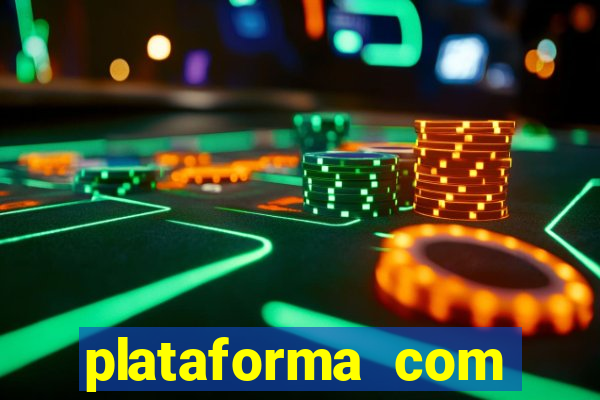 plataforma com bonus sem deposito