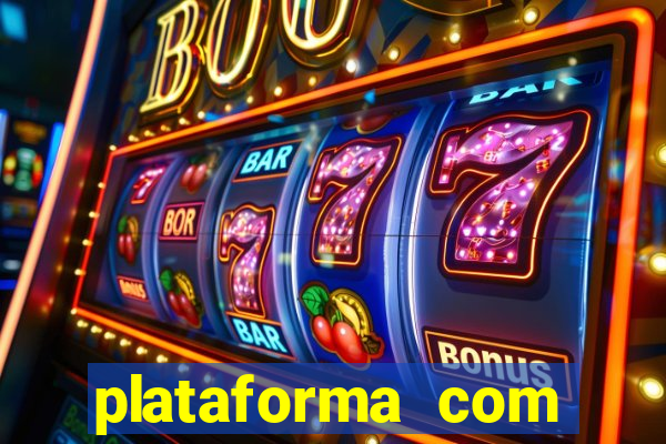 plataforma com bonus sem deposito