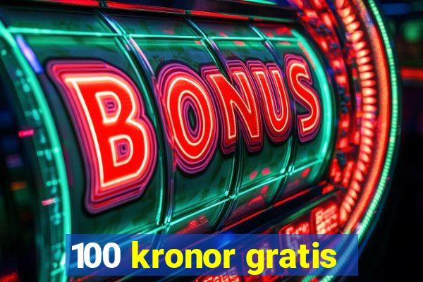 100 kronor gratis