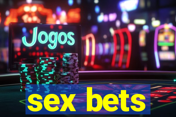 sex bets