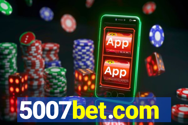 5007bet.com