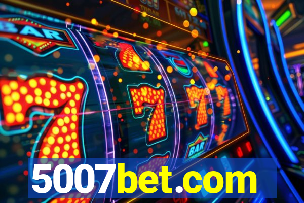 5007bet.com