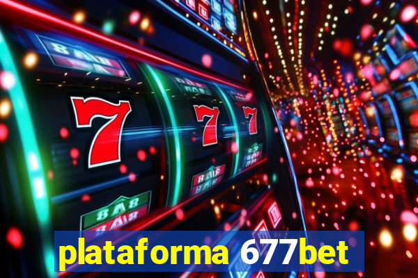 plataforma 677bet