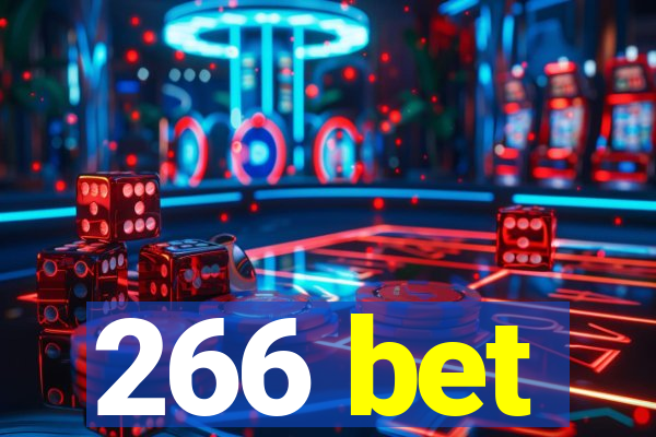 266 bet