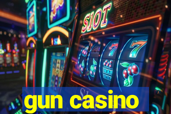 gun casino