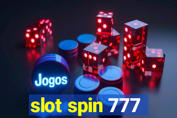 slot spin 777