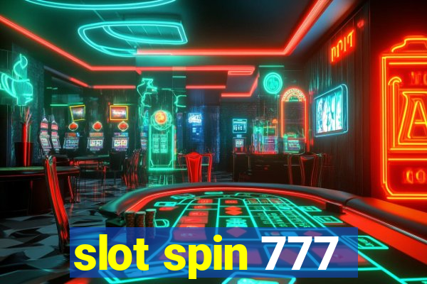 slot spin 777