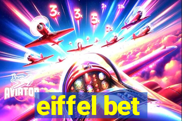 eiffel bet