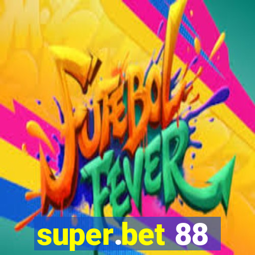 super.bet 88