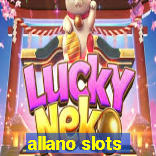 allano slots