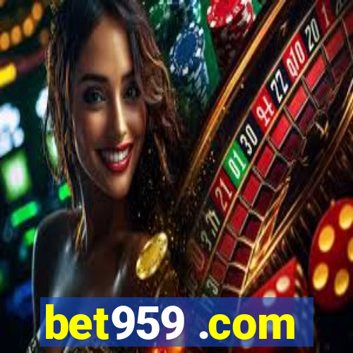 bet959 .com