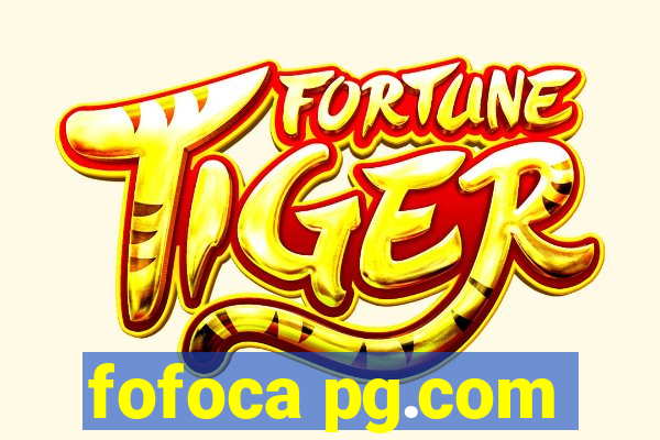 fofoca pg.com