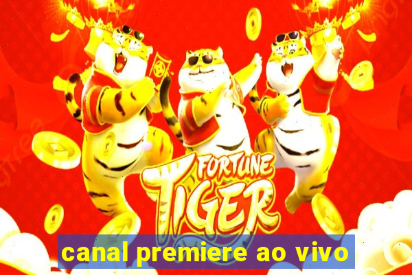 canal premiere ao vivo