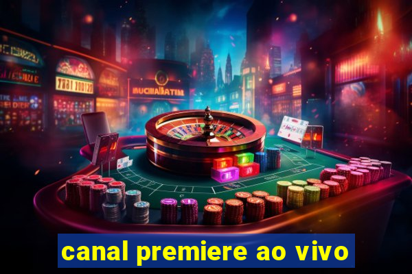 canal premiere ao vivo