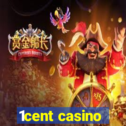 1cent casino