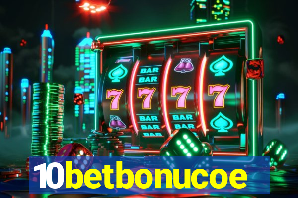 10betbonucoe