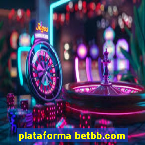 plataforma betbb.com