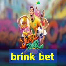 brink bet