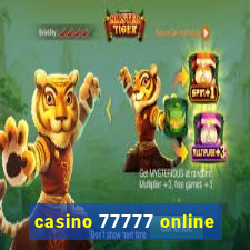 casino 77777 online