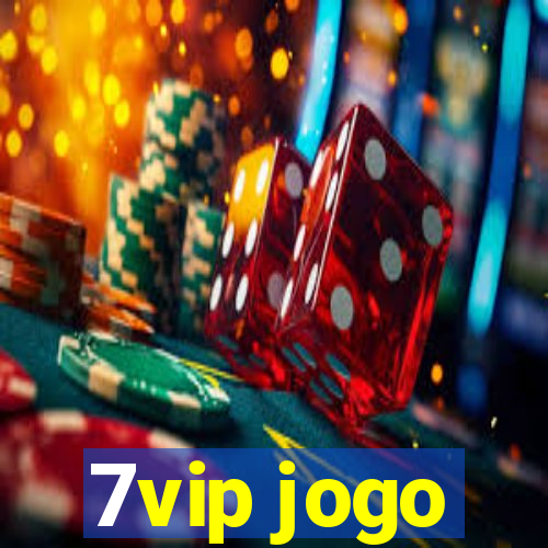 7vip jogo