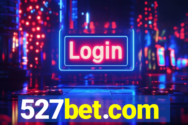 527bet.com