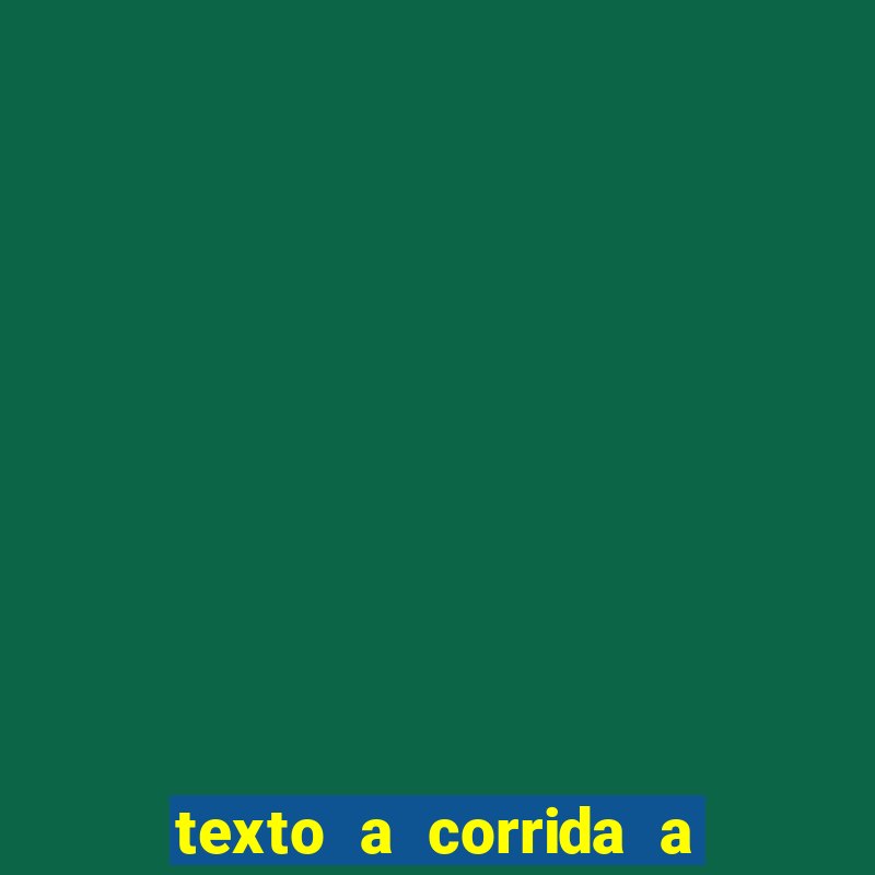 texto a corrida a lagarta lili