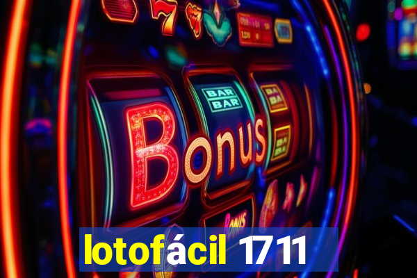 lotofácil 1711