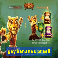 gaybananas brasil