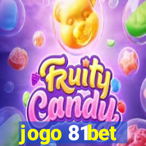 jogo 81bet