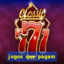 jogos que pagam sem depositar nada