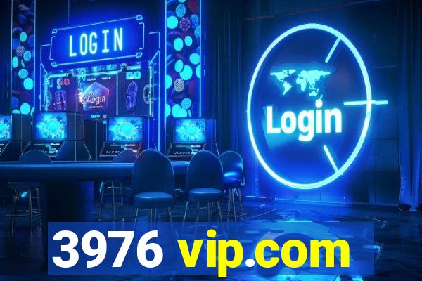 3976 vip.com