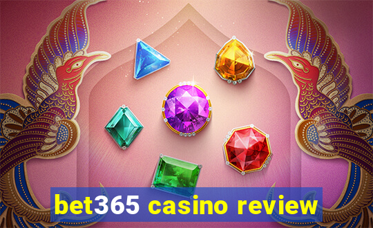 bet365 casino review