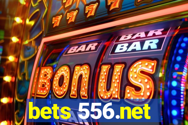 bets 556.net