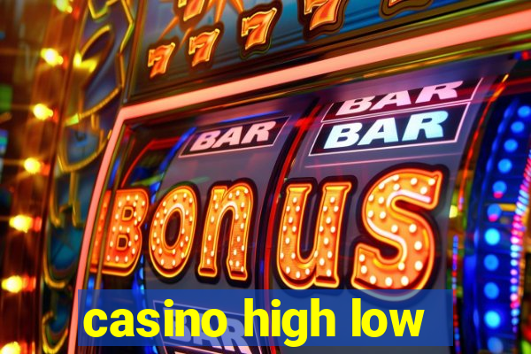 casino high low