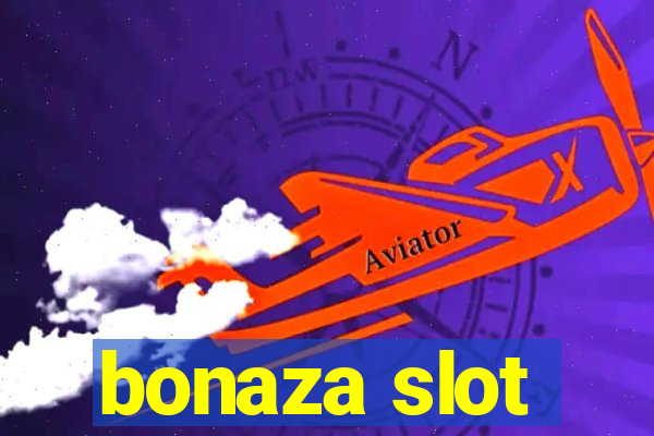 bonaza slot