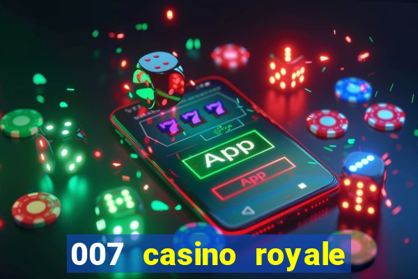 007 casino royale hd7 dublado