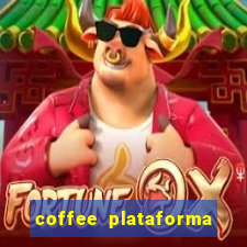 coffee plataforma de jogos