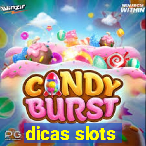 dicas slots