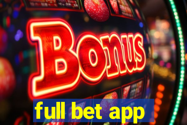 full bet app