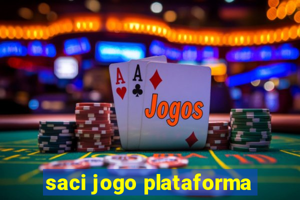 saci jogo plataforma