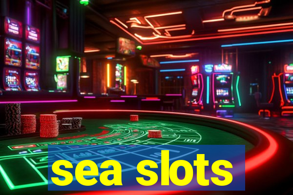 sea slots