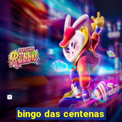 bingo das centenas