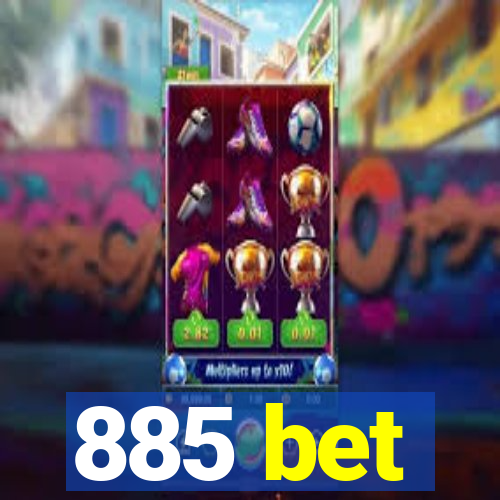 885 bet